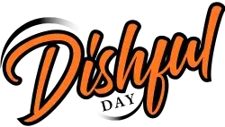 DishFul Day